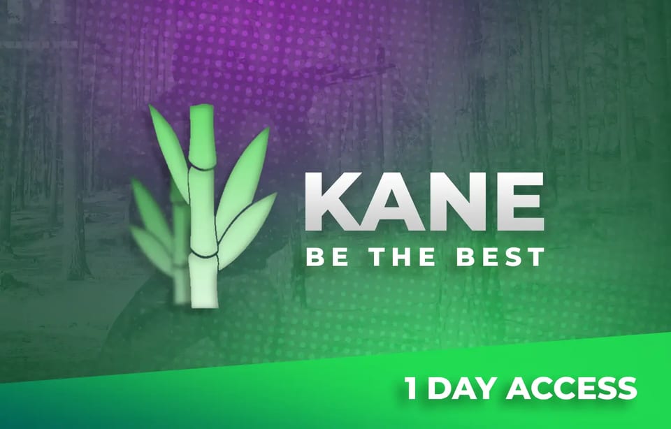 Kane SCUM 1 Day