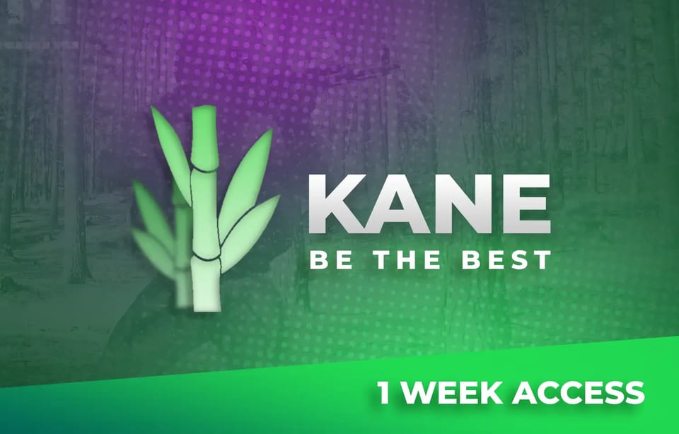 Kane SCUM 1 Week