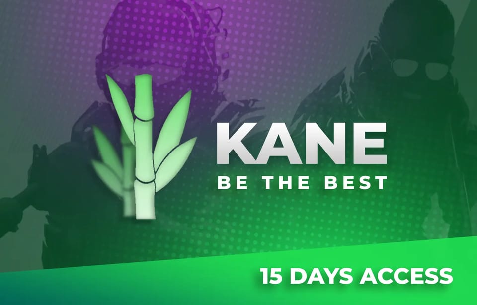 Kane CS2 15 Day